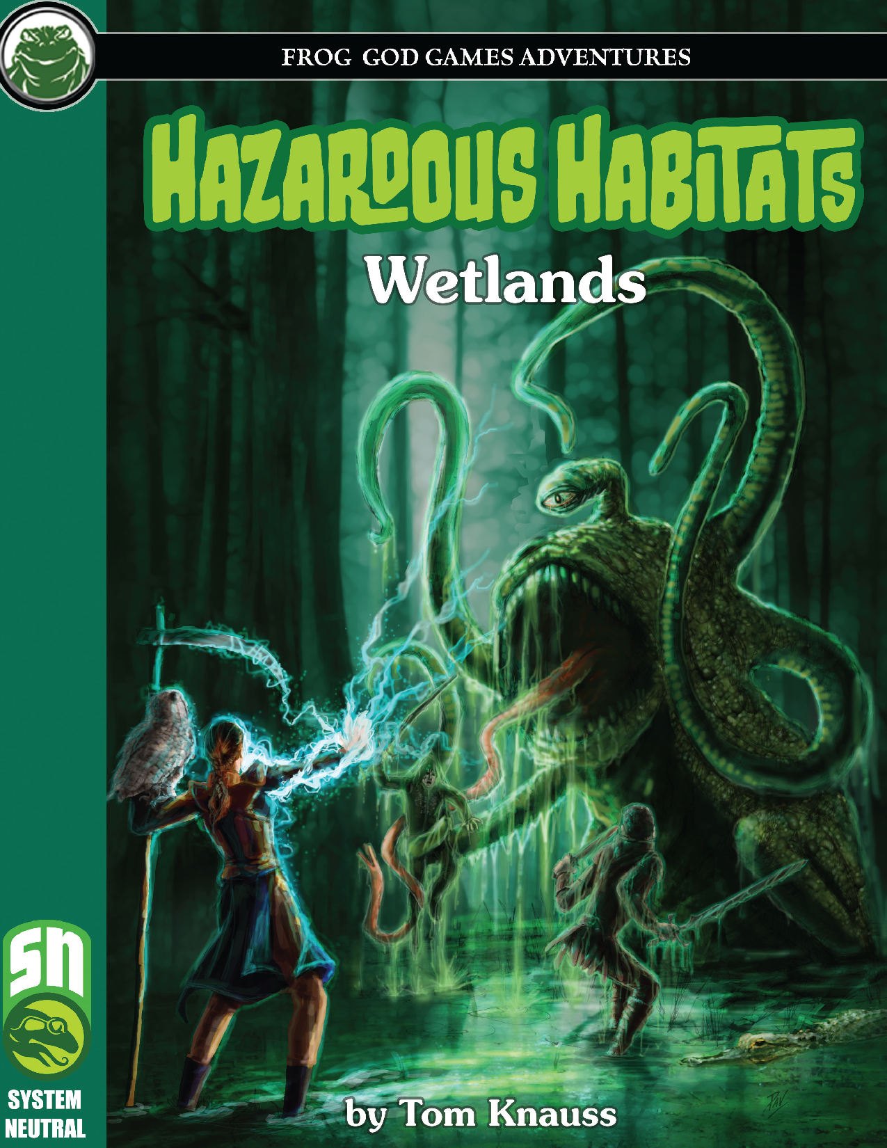 Hazardous Habitats: Wetlands