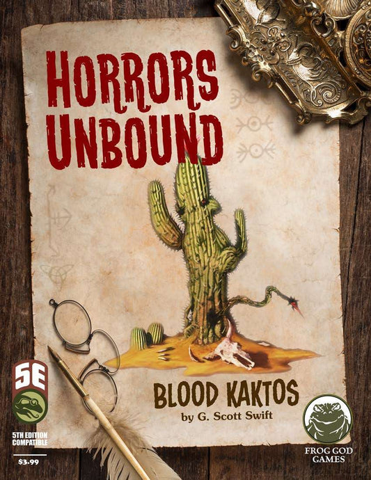 Horrors Unbound: Blood Kaktos (5e)