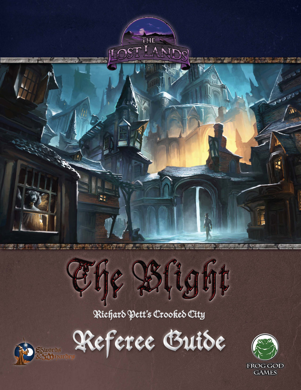 The Blight: GM Guide – Frog God Games