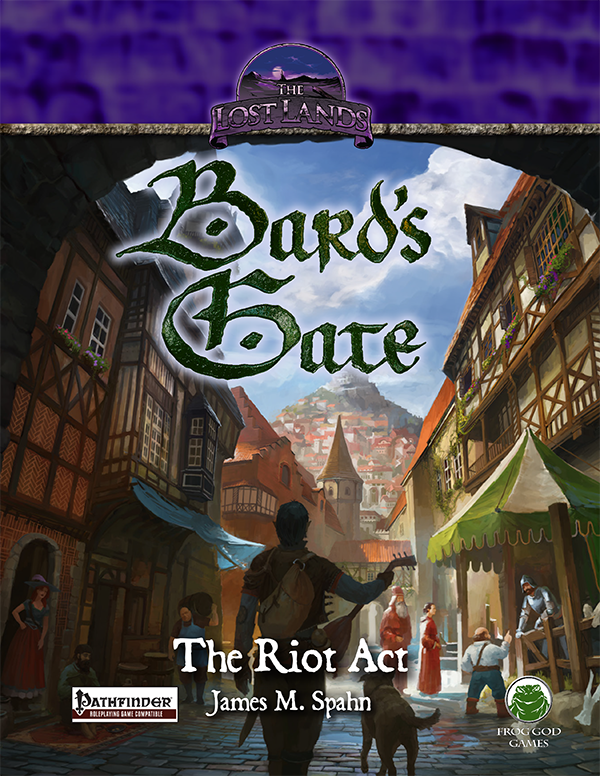 Bard's Gate: The Riot Act