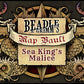Beadle and Grimm Map Vault: Sea King's Malice