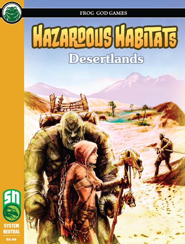 Hazardous Habitats: Desertlands