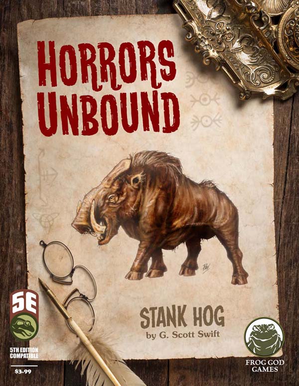Horrors Unbound: Stank Hog
