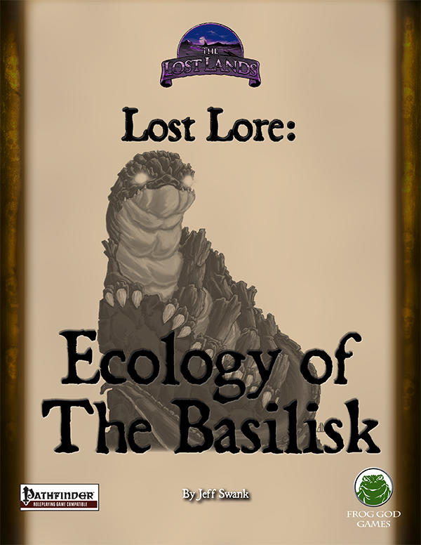 Lost Lore: Ecology of the Basilisk