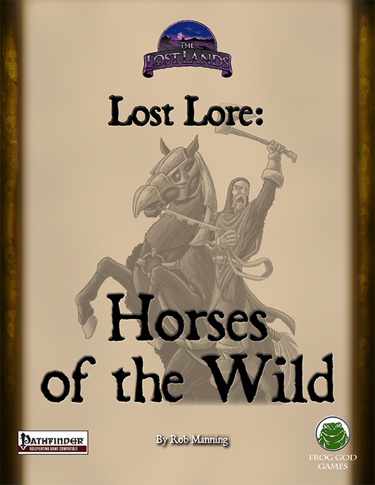 Lost Lore: Horses of the Wild