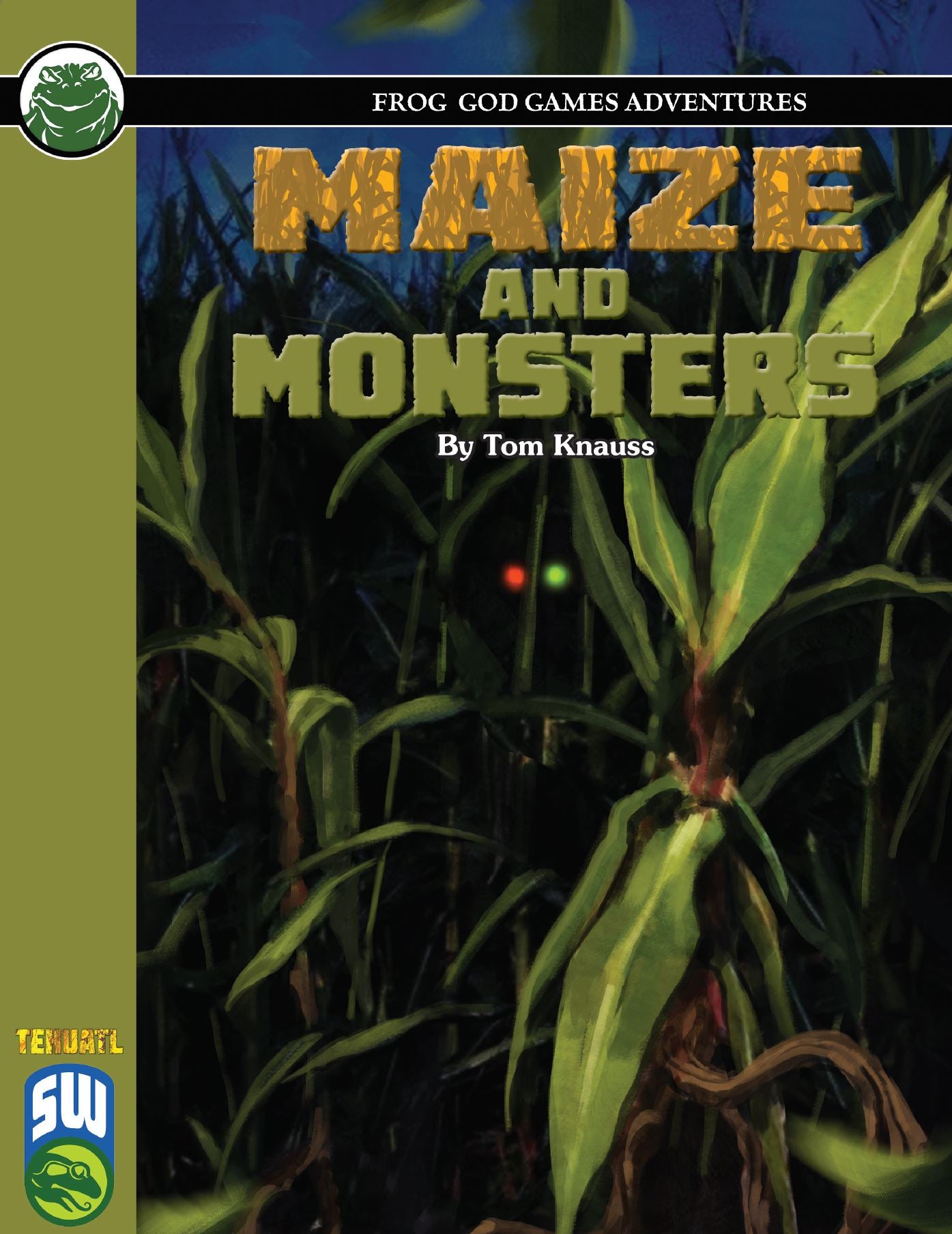 Maize and Monsters