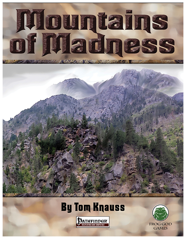 Perilous Vistas: Mountains of Madness