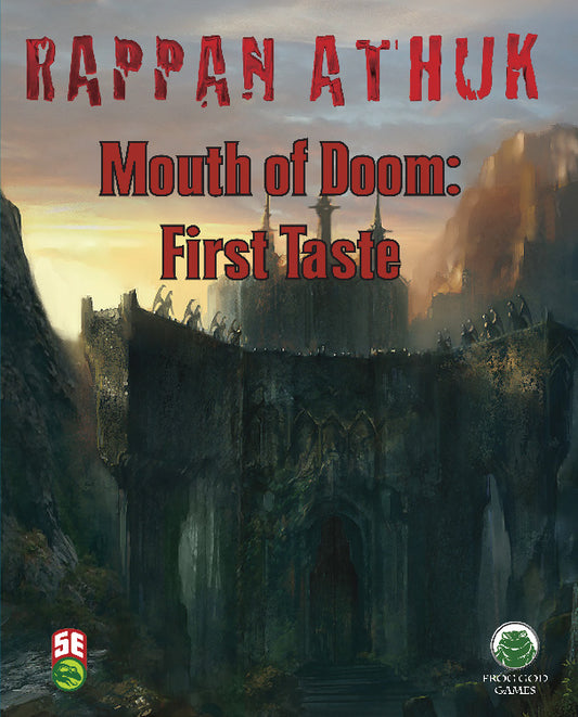 Rappan Athuk: Mouth of Doom: First Taste (2018)