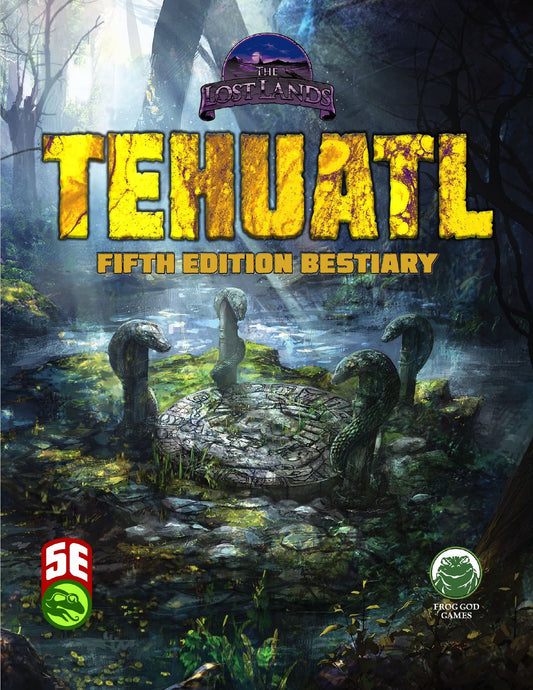 Tehuatl Bestiary