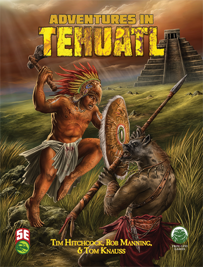 Adventures in Tehuatl