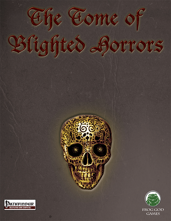 Tome of Blighted Horrors