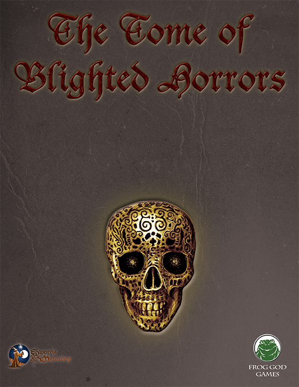 Tome of Blighted Horrors