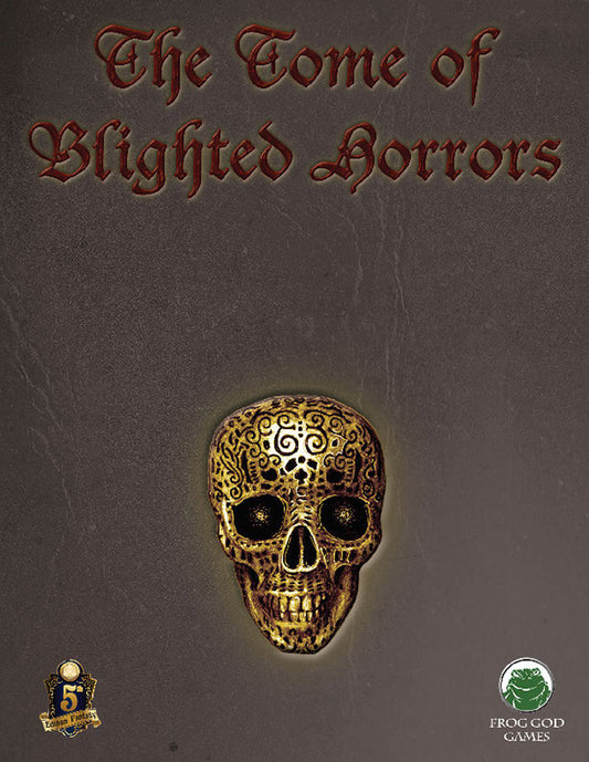Tome of Blighted Horrors