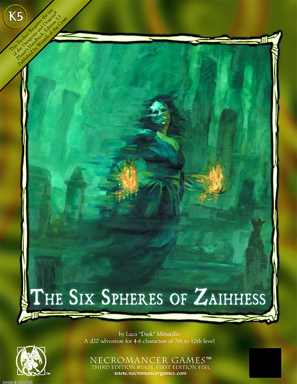 The Six Spheres of Zaihhess